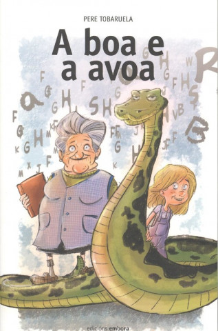 Buch A BOA E A AVOA PERE TOBARUELA