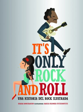 Buch IT'S ONLY ROCK AND ROLL SUSANA MONTEAGUDO