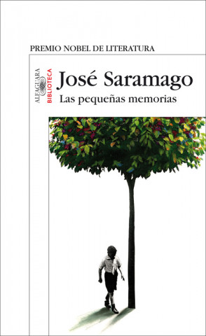 Книга Las pequenas memorias JOSE SARAMAGO