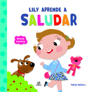Kniha LILY APRENDE A SALUDAR MARIA MAÑERU