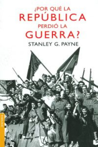 Book ¿Por qué la República perdió la guerra? STANLEY G. PAYNE