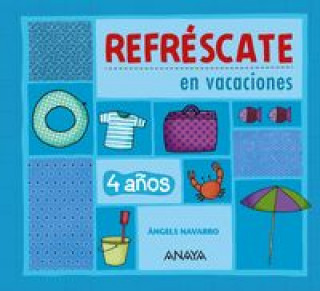 Knjiga Refréscate 4 años. Navarro Simón