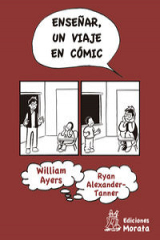 Carte Enseñar: un viaje en comic WILLIAM AYERS