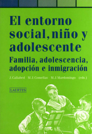 Könyv ENTORNO SOCIAL DEL NIÑO ADOLESCENTE 