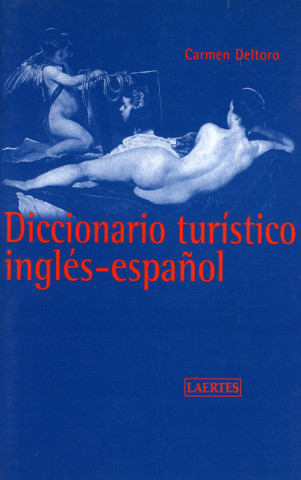 Carte DICCIONARIO TURISTICO INGLES-ESPAÑOL CARMEN DELTORO