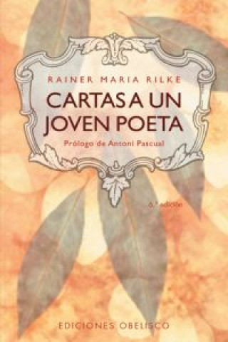 Kniha Cartas a un joven poeta RAINER MARIA RILKE