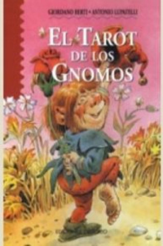 Kniha TAROT DE LOS GNOMOS, EL GIORDANO BERTI
