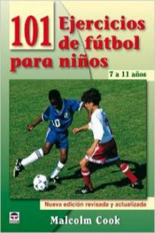 Kniha 101 ejercicios de fútbol para niños MALCOLM COOK