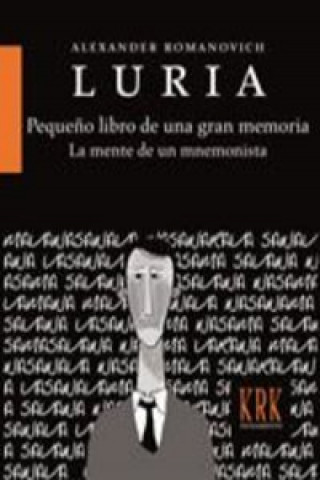 Kniha PEQUEÑO LIBRO DE UNA GRAN MEMORIA ALEXANDER ROMANOVICH LURIA