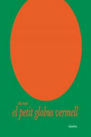Book El petit globus vermell IELA MARI