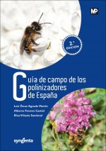 Carte Guía de campo de los polinizadores de españa LUIS OSCAR AGUADO MARTIN