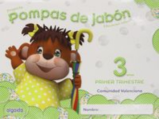 Knjiga Pompas De Jabon 3 Años. 1º Trim.(Valencia) CAMPUZANO VALIENTE