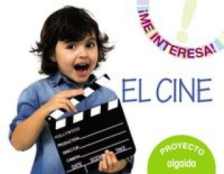 Könyv Proyecto "El cine". Educación Infantil. Segundo ciclo LAURA