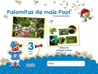 Kniha PALOMITAS DE MAÍZ-POP!. PRE-PRIMARY EDUCATION. AGE 3. THIRD TERM 