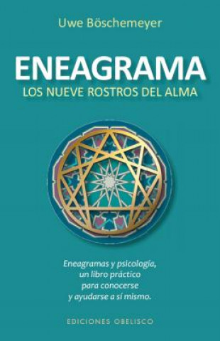Kniha ENEAGRAMA. LOS NUEVE ROSTROS DEL ALMA UWE BOSCHMEYER