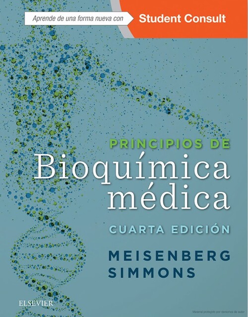 Книга PRINCIPIOS DE BIOQUÍMICA MÈDICA MEISENBERG SIMMONS