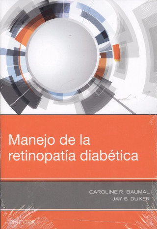 Kniha MANEJO DE LA RETINOPATÍA DIABÈTICA CAROLINE R. BAUMAL