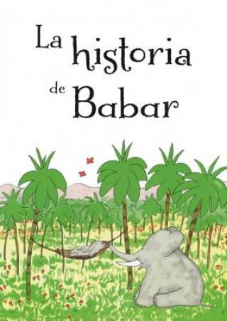 Carte HISTORIA DE BABAR, LA JEAN BRUNHOFF