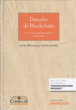 Knjiga EL DERECHO DE BLOCKCHAIN Y DE LA TECNOLOGÍA DE REGISTROS (DÚO) JAVIER WENCESLAO IBAÑEZ JIMENEZ