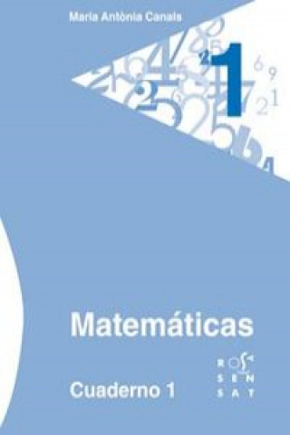 Kniha Cuaderno matematicas 1-1ºprimaria MªANTONIA CANALS