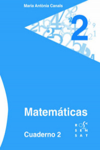 Kniha Cuaderno matematicas 2-1ºprimaria MªANTONIA CANALS