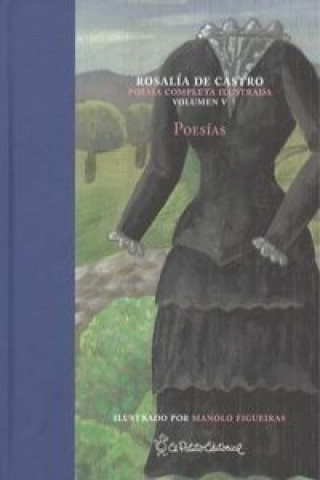 Książka Poesía completa ilustrada ROSALIA DE CASTRO