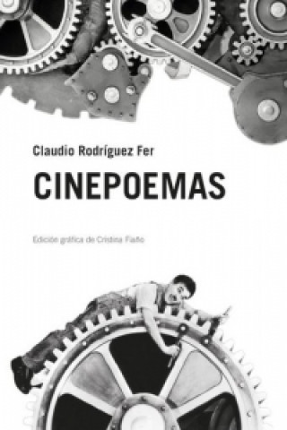 Kniha cinepoemas CLAUDIO RODRIGUEZ FER