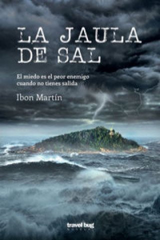 Knjiga LA JAULA DE SAL IBON MARTIN