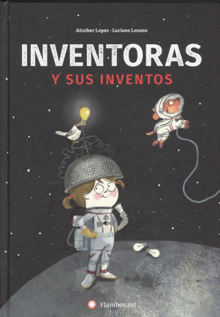 Kniha INVENTORAS Y SUS INVENTOS AITZIBER LOPEZ