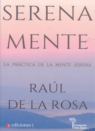 Könyv SERENAMENTE RAUL DE LA ROSA