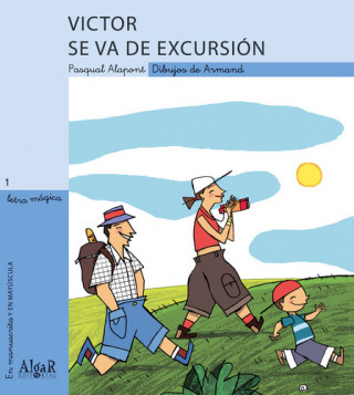 Livre Victor se va de excursion PASQUAL ALAPONT