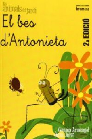 Книга El bes d'Antonieta (cursiva) GEMMA ARMENGOL