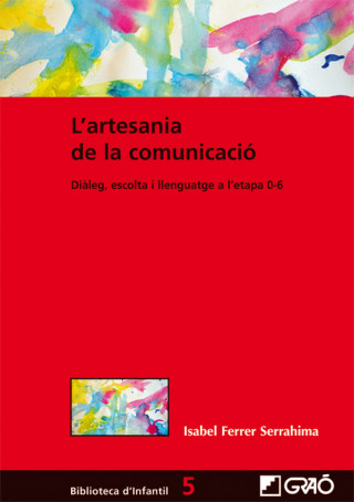 Buch Artesania de la comunicació ISABEL FERRER SERRAHIMA