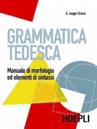 Kniha Grammatica tedesca JAAGER GRASSI GISELA