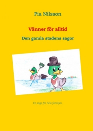 Book Vänner för alltid Pia Nilsson