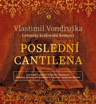 Audio Poslední cantilena Vlastimil Vondruška