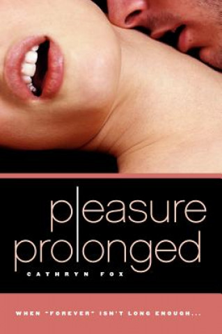 Carte Pleasure Prolonged Cathryn Fox