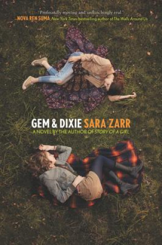Knjiga Gem & Dixie Sara Zarr