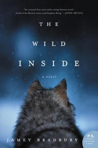 Kniha The Wild Inside Jamey Bradbury