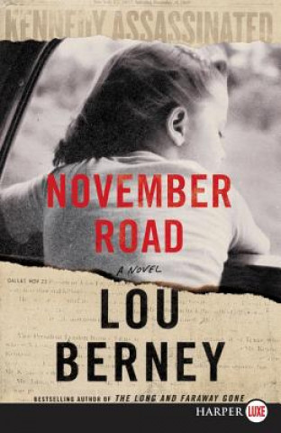 Knjiga November Road Lou Berney