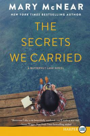Carte The Secrets We Carried [Large Print] Mary McNear