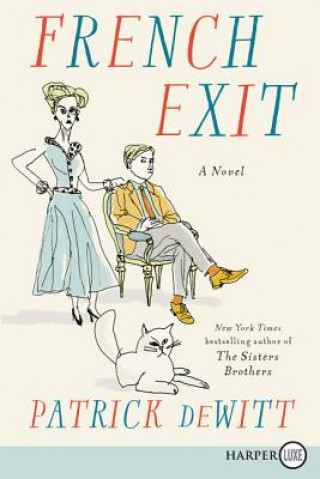 Buch French Exit Patrick DeWitt