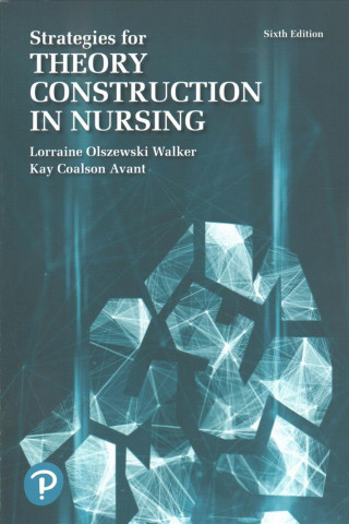 Βιβλίο Strategies for Theory Construction in Nursing Lorraine Olszewski Walker