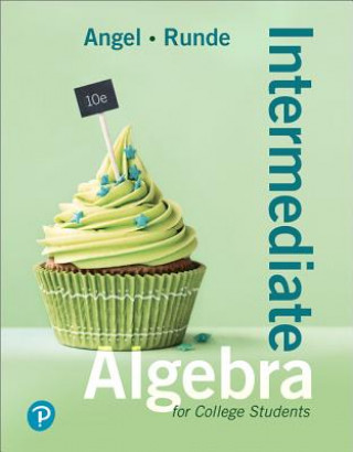 Kniha Intermediate Algebra For College Students Allen R. Angel