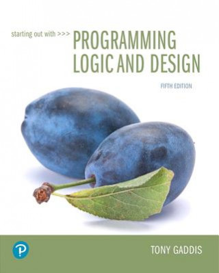 Book Starting Out with Programming Logic and Design Tony Gaddis