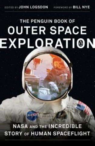 Kniha Penguin Book of Outer Space Exploration John Logsdon