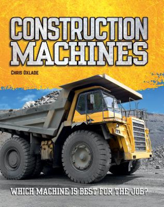 Książka Construction Machines Chris Oxlade