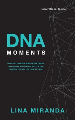 Book DNA Moments Lina Miranda