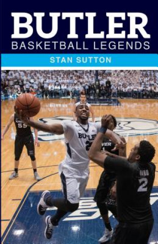 Book Butler Basketball Legends Stan Sutton