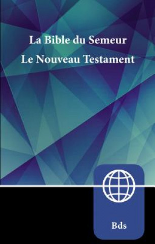 Книга Semeur, French New Testament, Paperback Zondervan